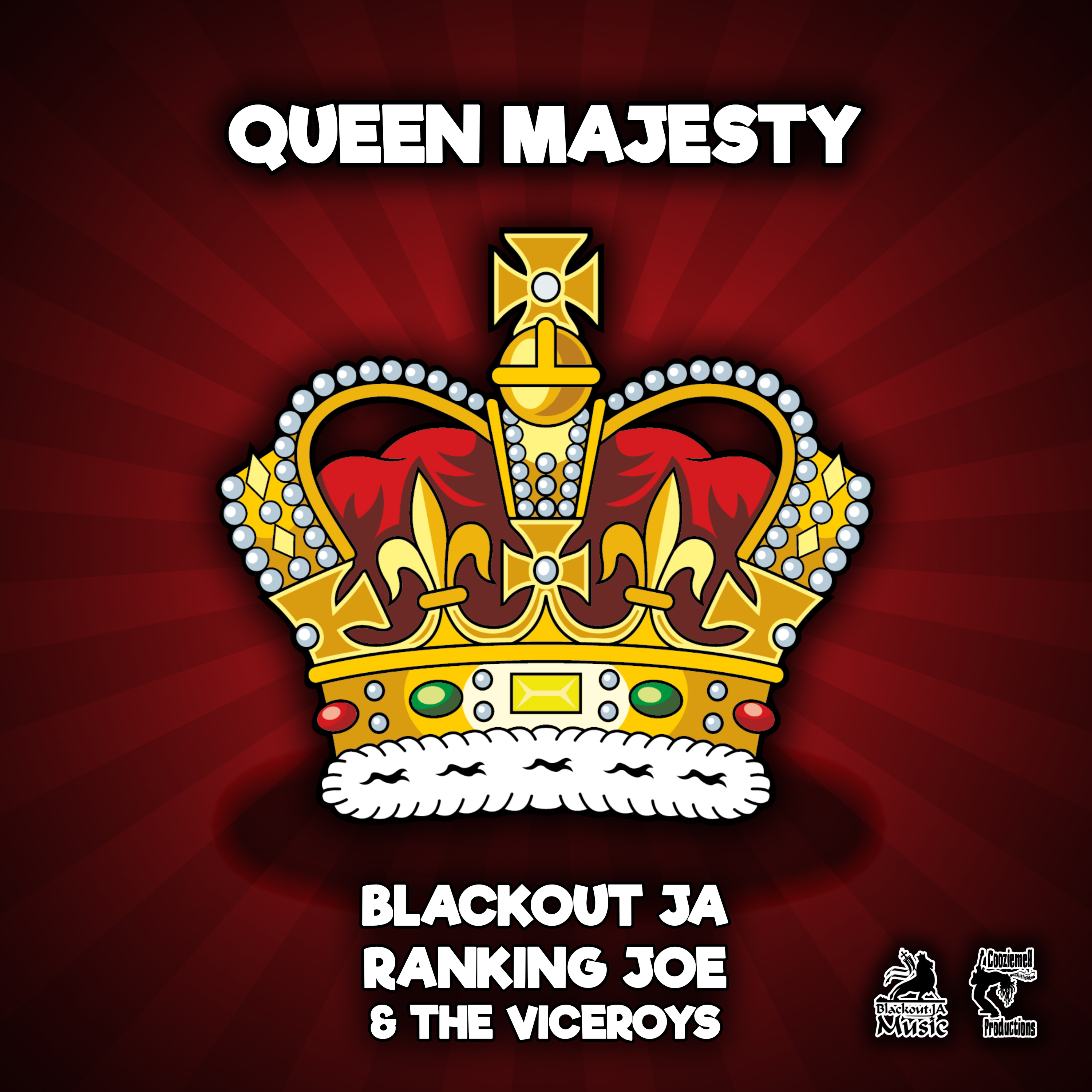 Queen Majesty by Blackout JA, Ranking Joe & The Viceroys